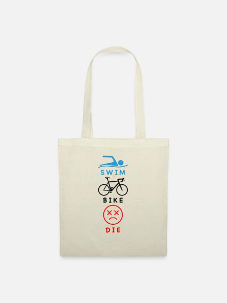 SWIM RIDE DIE - Stoffbeutel - Natur