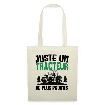 Juste un tracteur. de plus promis. agriculteur - Sac en tissu - nature - Devant