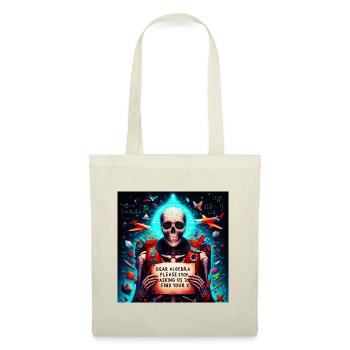 Dear Algebra Please Stop Asking Us to Find Your X - Tote Bag - nature - Front