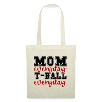 Maman T-Ball Tous les jours Parent T-Ball Maman - Sac en tissu - nature - Devant