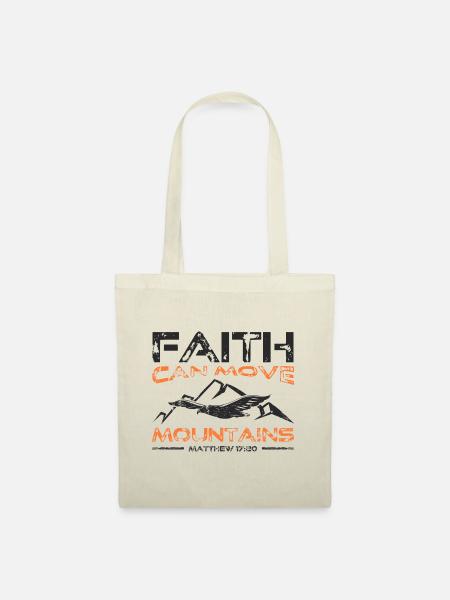Faith can move Mountains, christliches Geschenk. - Stoffbeutel - Natur