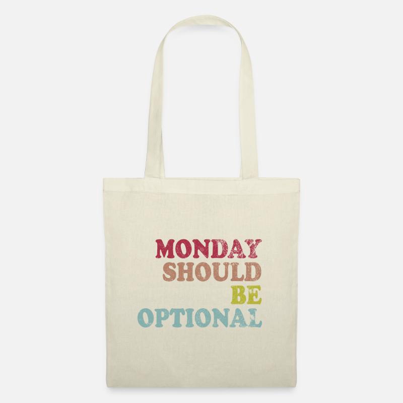 Monday should be optional Vintage - Stoffbeutel - Natur
