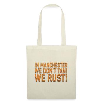 WE RUST! - Tote Bag - nature - Front