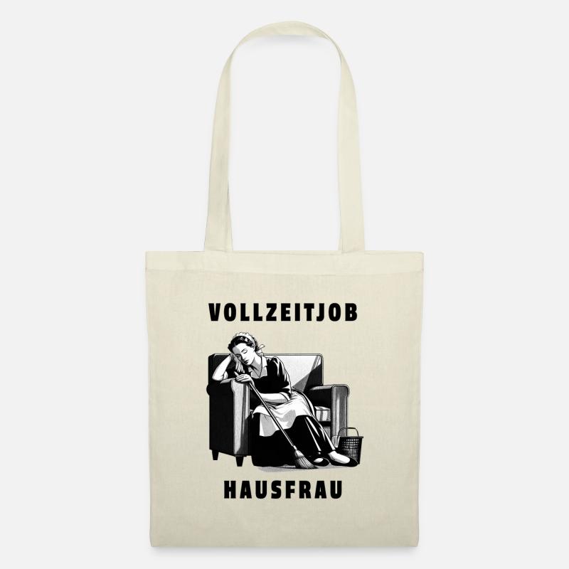 Hausfrau - Ein Vollzeitjob - Stoffbeutel - Natur