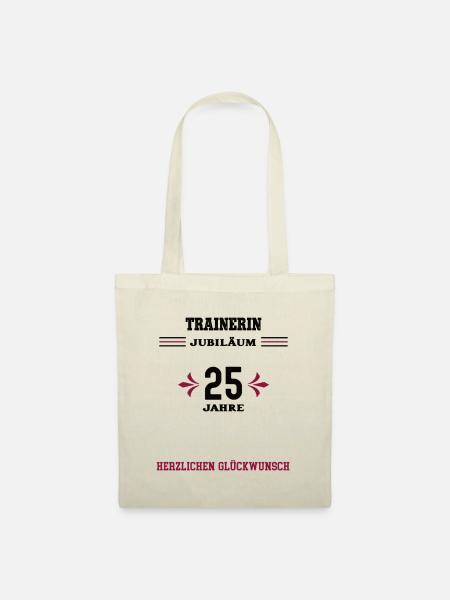 Trainerin 25 Jahre Jubiläum 25. Firmenjubiläum - Stoffbeutel - Natur