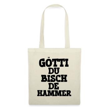 Götti du bisch de Hammer Patenonkel Schweiz Taufe - Stoffbeutel - Natur - Vorne