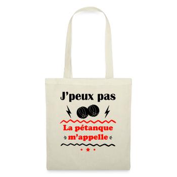 J'peux pas la pétanque m'appelle - Sac en tissu - nature - Devant
