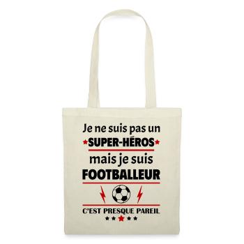 Pas un super-héros mais footballeur,fête des pères - Sac en tissu - nature - Devant