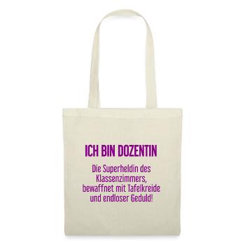 Dozentin - Die Superheldin des Klassenzimmers! - Stoffbeutel - Natur - Vorne
