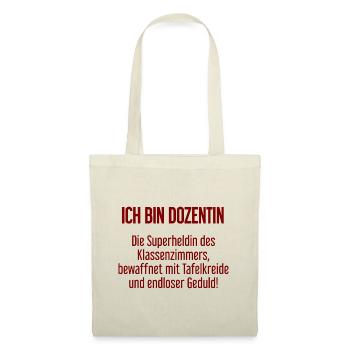 Dozentin - Die Superheldin des Klassenzimmers! - Stoffbeutel - Natur - Vorne