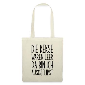 Die Kekse waren leer Ernussflips lustiger Spruch - Stoffbeutel - Natur - Vorne