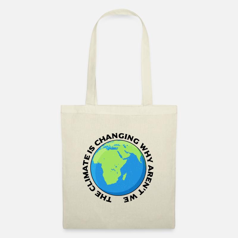 The Climate Is Changing Environment Activism - Stoffbeutel - Natur