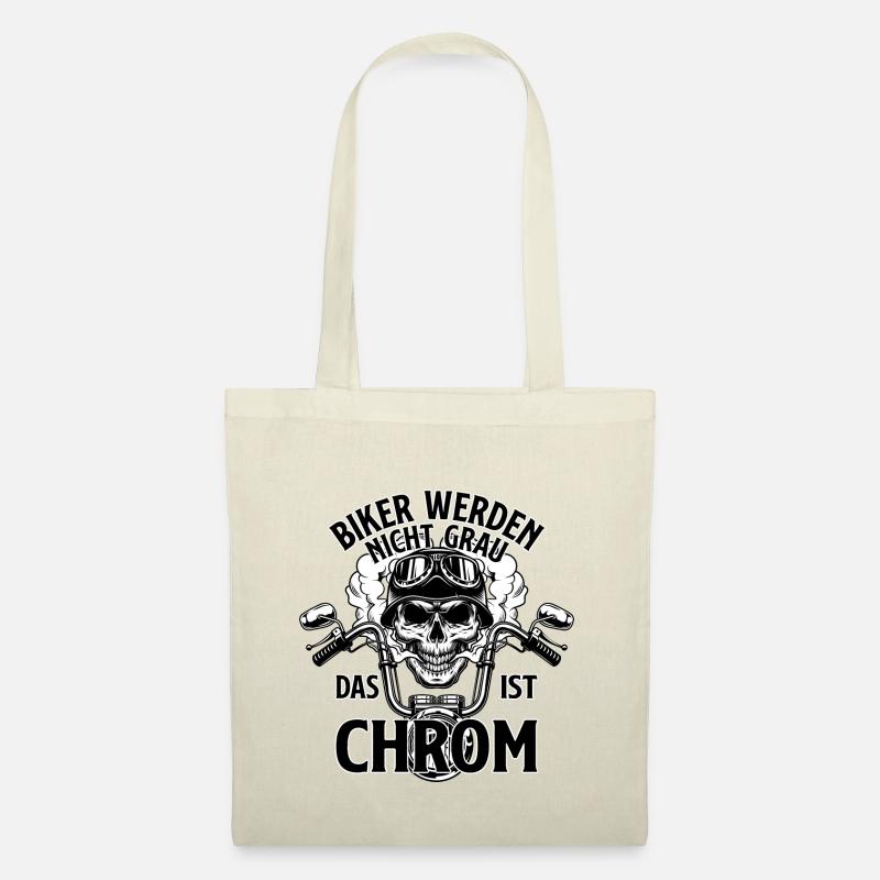 BIker werden nicht grau, das ist chrom | Motorrad - Stoffbeutel - Natur