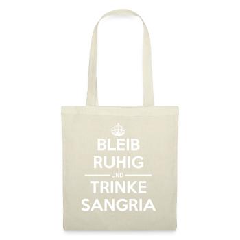 Bleib ruhig Sangria - Stoffbeutel - Natur - Vorne
