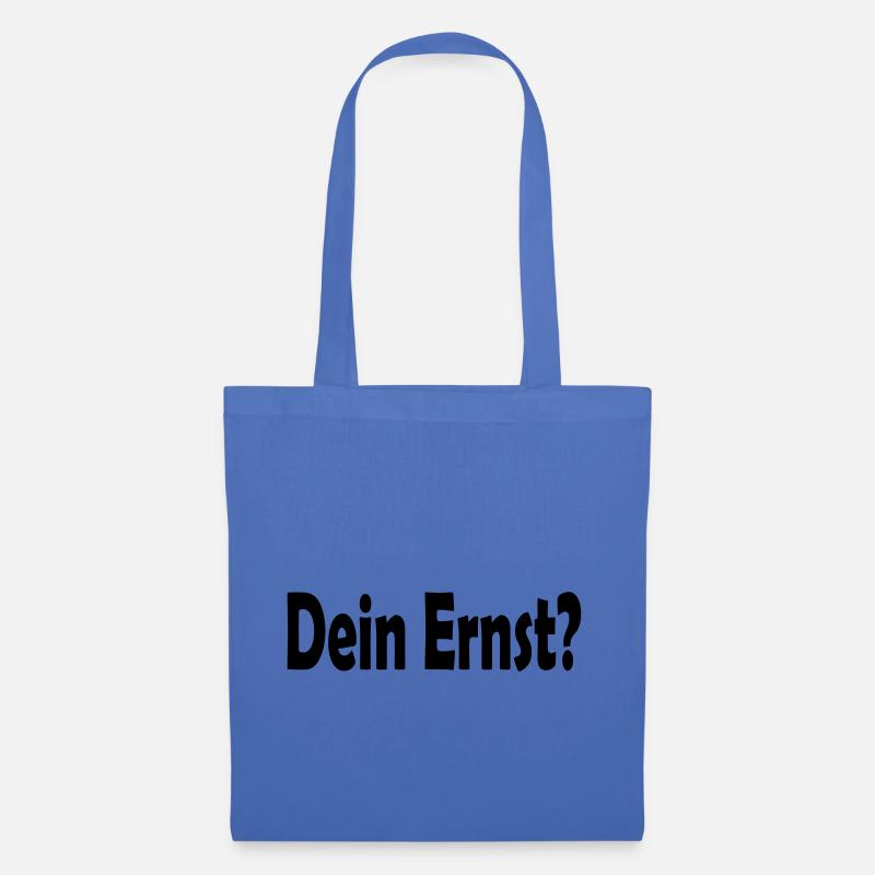 Dein Ernst? - Stoffbeutel - Hellblau