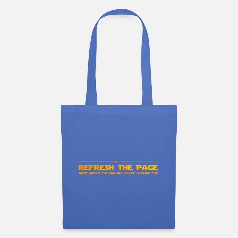 Refresh the page - These aren't the errors... - Tote Bag - light blue