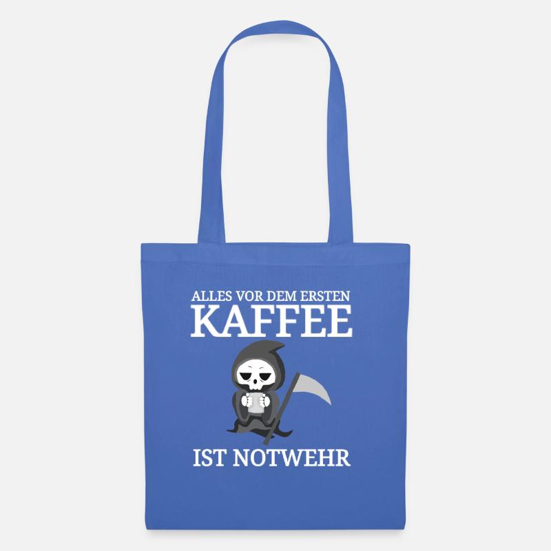 lustiger Kaffee Spruch Coffee Sprüche Cafe Tod - Stoffbeutel - Hellblau
