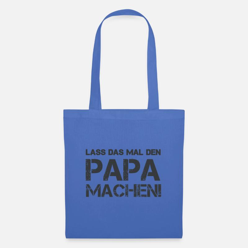 Lass das mal den Papa machen - Stoffbeutel - Hellblau