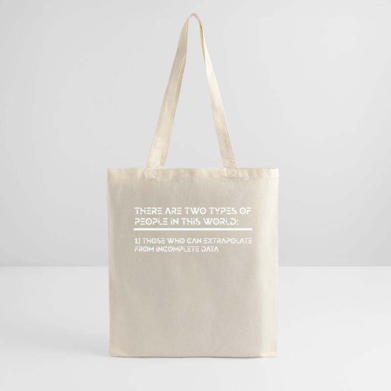 Extrapolate Incomplete Data Funny Extrapolate Tote Bag