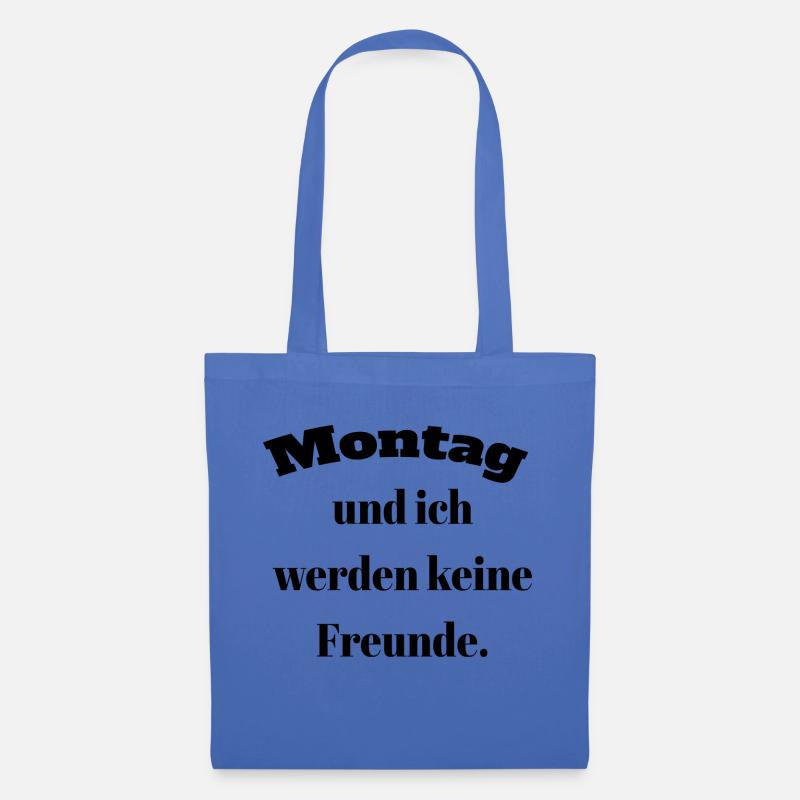 Montag keine Freunde - Stoffbeutel - Hellblau