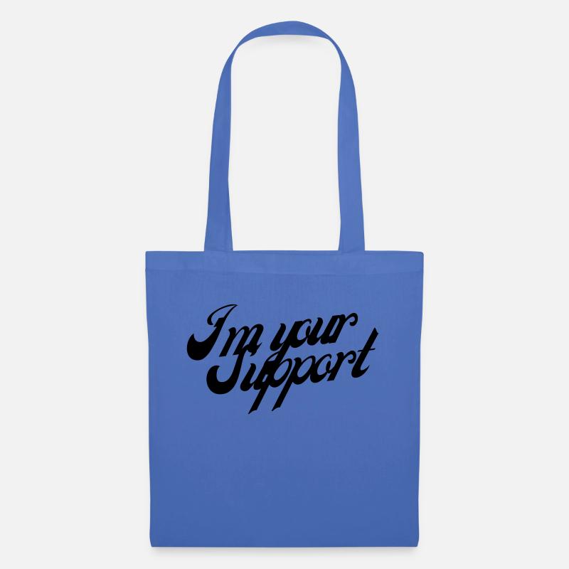 Im your Support Spruch - Stoffbeutel - Hellblau