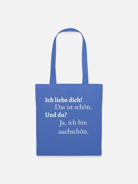 Humorvolle Sprüche - Stoffbeutel - Hellblau