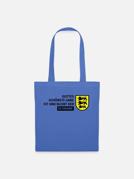 Gottes schönste Gabe ist und bleibt der Schwabe - Stoffbeutel - Hellblau