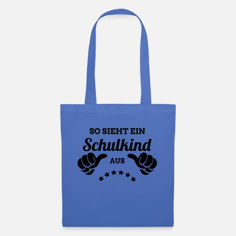 So sieht ein Schulkind aus | Einschulung 1. Klasse - Stoffbeutel - Hellblau