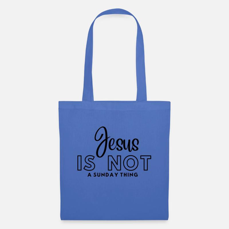 Jesus isn't a sunday thing - Stoffbeutel - Hellblau