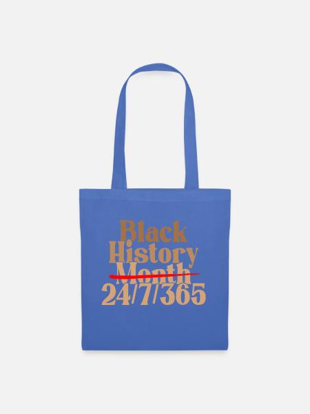 Black History Month 24/7/365 - Stoffbeutel - Hellblau