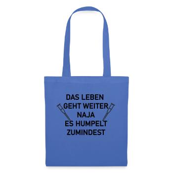 Das leben geht weiter - Stoffbeutel - Hellblau - Vorne