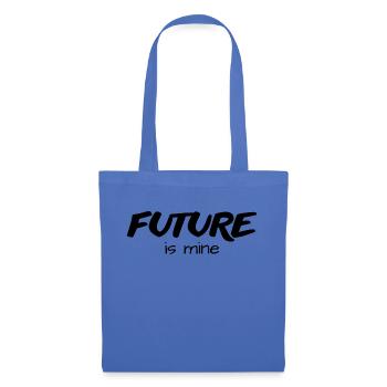 future is mine - idée cadeau original - - Sac en tissu - bleu pâle - Devant