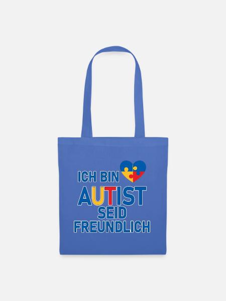 Ich bin Autist seid freundlich - Stoffbeutel - Hellblau