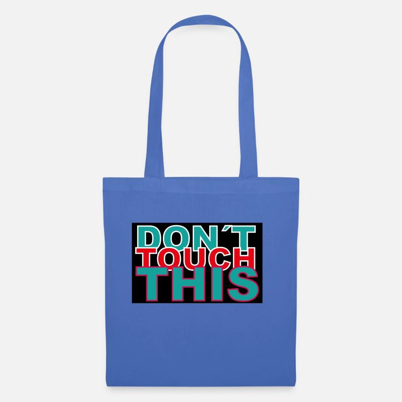 dont touch this - Sac en tissu - bleu pâle
