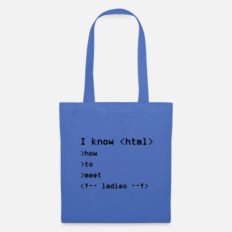 I know html- how to meet ladies flirten - Stoffbeutel - Hellblau