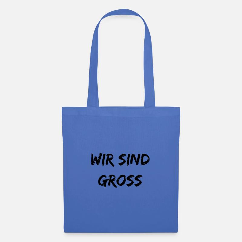 WIR SIND GROSS - Stoffbeutel - Hellblau