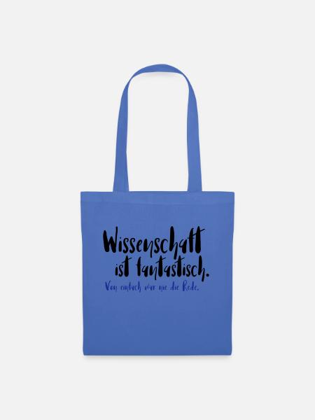 Wissenschaft ist fantastisch - Stoffbeutel - Hellblau