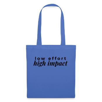 Low effort, high impact – style with ease - Tote Bag - light blue - Front