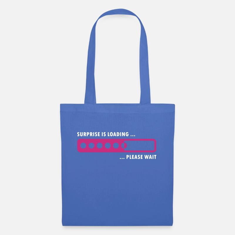 surprise is loading - Stoffbeutel - Hellblau