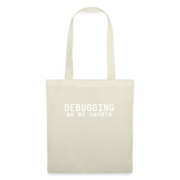 debugging is my cardio - Tote Bag - nature - Front
