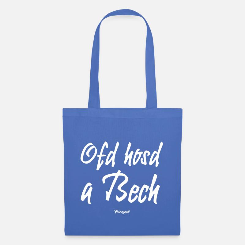Ofd hosd a Bech - Stoffbeutel - Hellblau