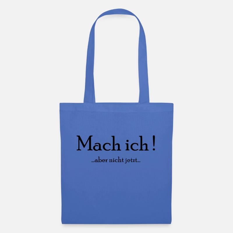 Cooler Spruch - Stoffbeutel - Hellblau