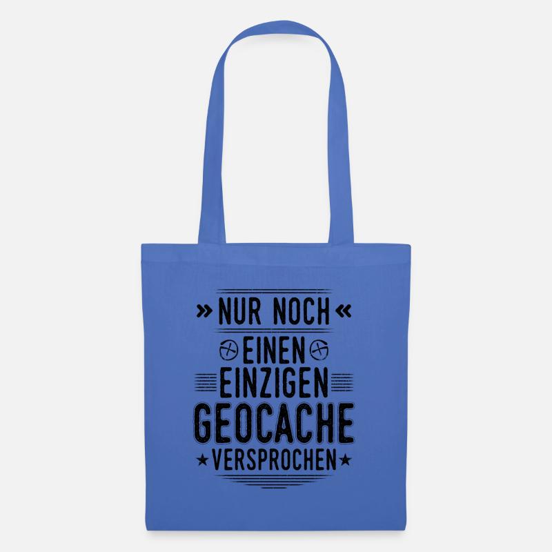 Geocaching Nur noch einen Geocache Cache Geocachen - Stoffbeutel - Hellblau