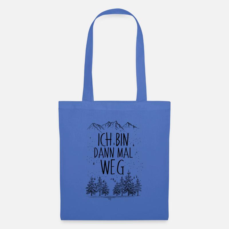 Ich Bin Dann Mal Weg - Berge - Wandern - Wanderer, - Stoffbeutel - Hellblau