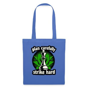 Schach plan carefully strike hard - Stoffbeutel - Hellblau - Vorne