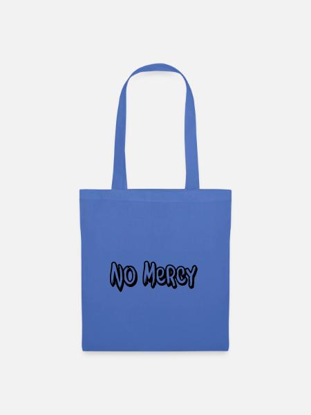 no mercy - Stoffbeutel - Hellblau