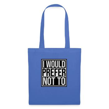 Je préfère ne pas - Sac en tissu - bleu pâle - Devant