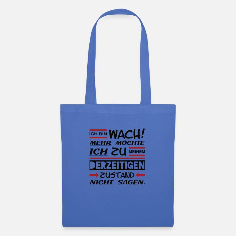 Lustiger Spruch Wach - Stoffbeutel - Hellblau