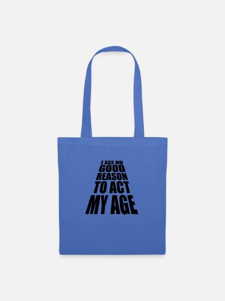 to act my age - Stoffbeutel - Hellblau