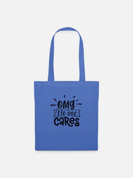 OMG No one Cares - Stoffbeutel - Hellblau